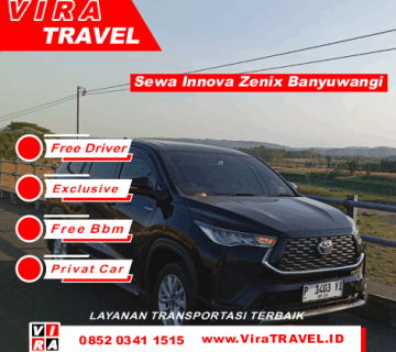 Sewa Innova Zenix Banyuwangi   Vira Travel