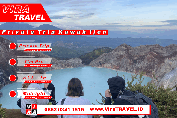 Private Trip Kawah Ijen Banyuwangi